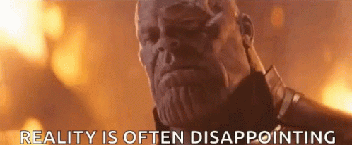 frozen - [Frozen Cimematic Universe] Les Secrets d'Ahtohallan - Page 5 Thanos-reality-is-often-disappointing-stone-infinity-stone-gamora-gif-14046382